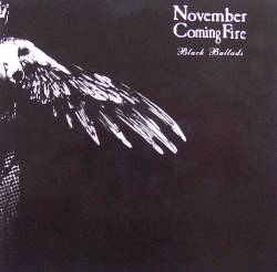 November Coming Fire : Black Ballads
